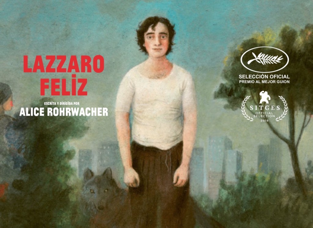 “Lazzaro Felice”: La fábula de los&nbsp;marginados