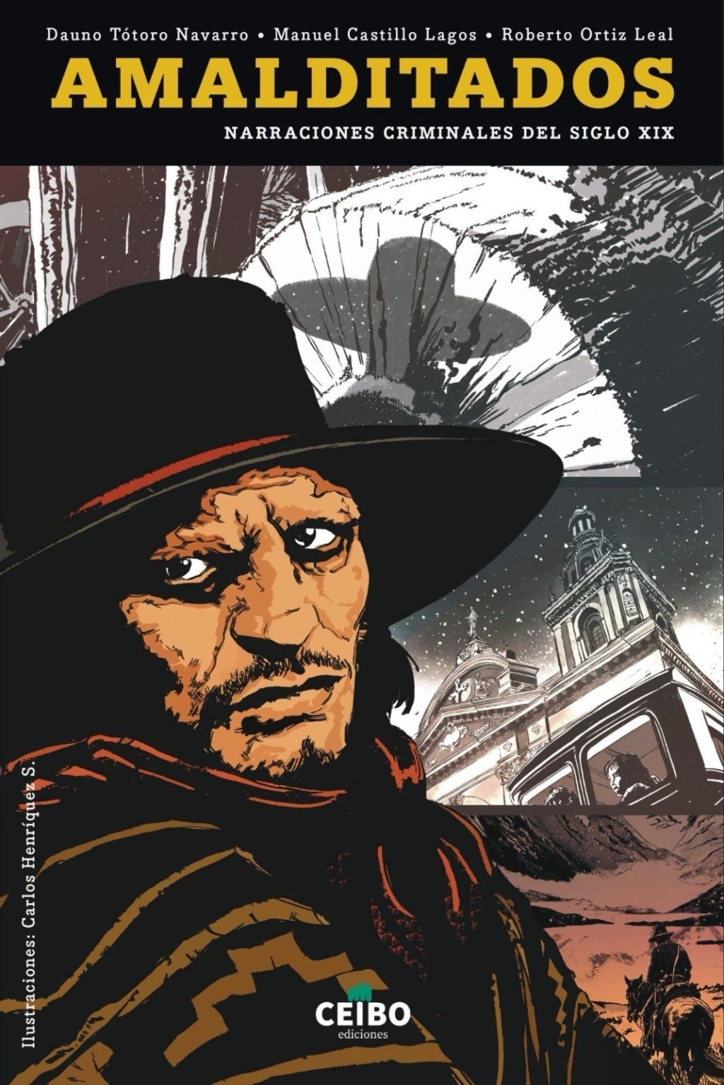 Amalditados. Narraciones criminales del siglo&nbsp;XIX